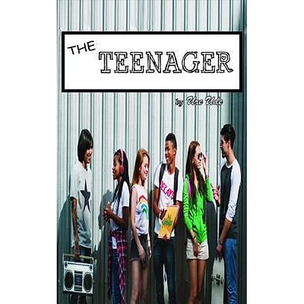 The Teenager / Lettra Press LLC, Ure Ude