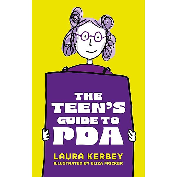 The Teen's Guide to PDA, Laura Kerbey, Eliza Fricker