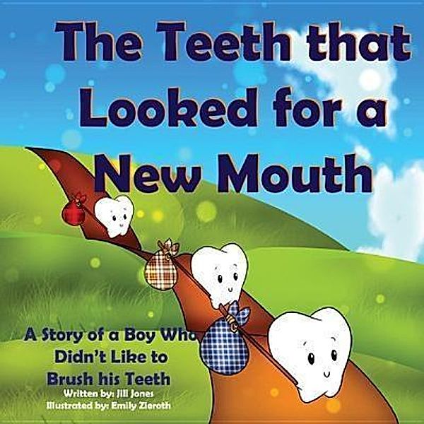 The Teeth that Looked for a New Mouth / Maor Maoz Kohn, Jill Jones