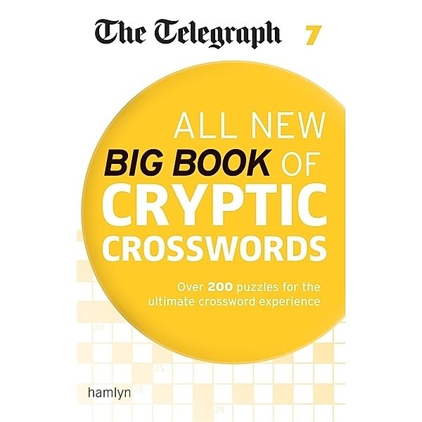The Telegraph All New Big Book of Cryptic Crosswords 7, Telegraph Media Group Ltd