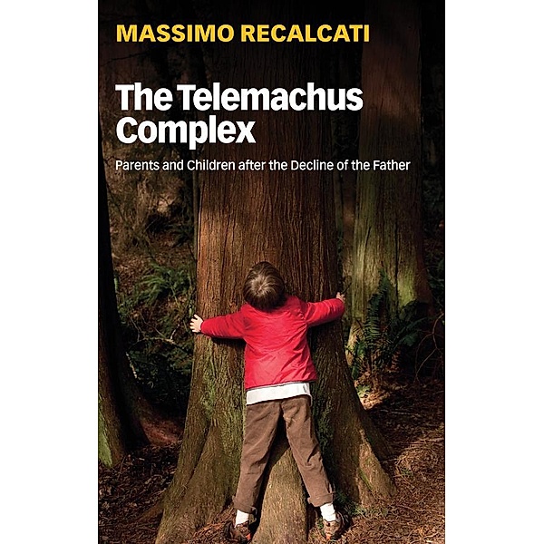The Telemachus Complex, Massimo Recalcati