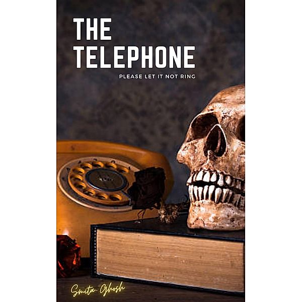 The Telephone, Smita Ghosh