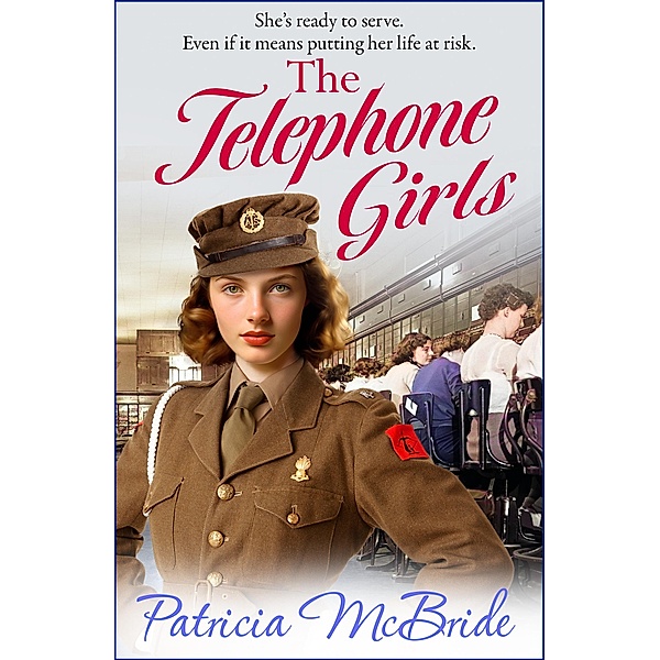The Telephone Girls / The Lily Baker Series Bd.2, Patricia McBride