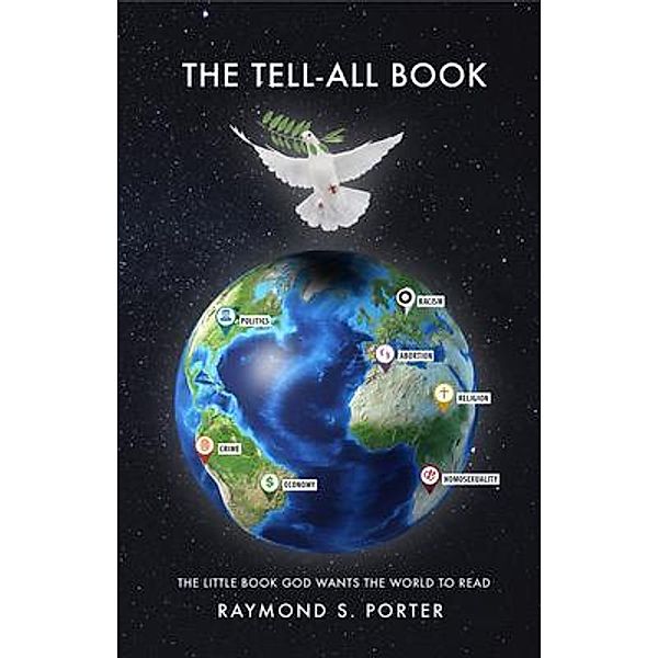 The Tell-All Book, Raymond S. Porter