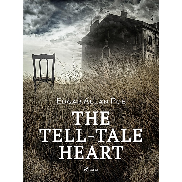 The Tell-Tale Heart / Horror Classics, Edgar Allan Poe
