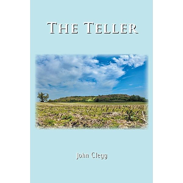 The Teller, John Clegg