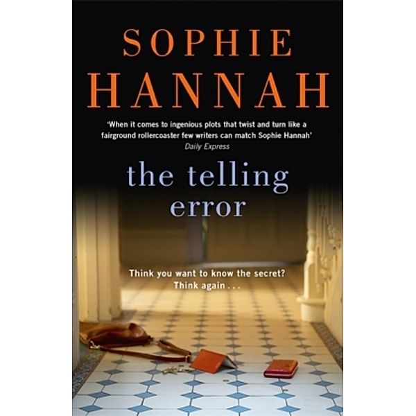 The Telling Error, Sophie Hannah