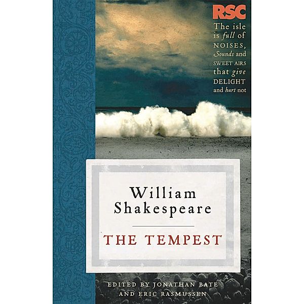 The Tempest / The RSC Shakespeare, Eric Rasmussen, Jonathan Bate