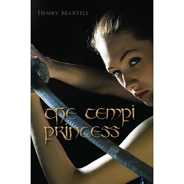 The Tempi Princess, Henry Martell