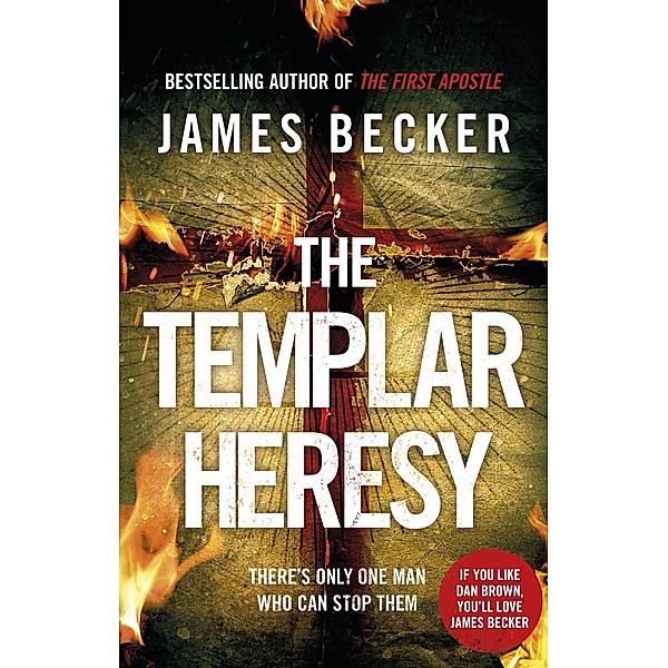 The Templar Heresy / Knights Templar Bd.1, James Becker