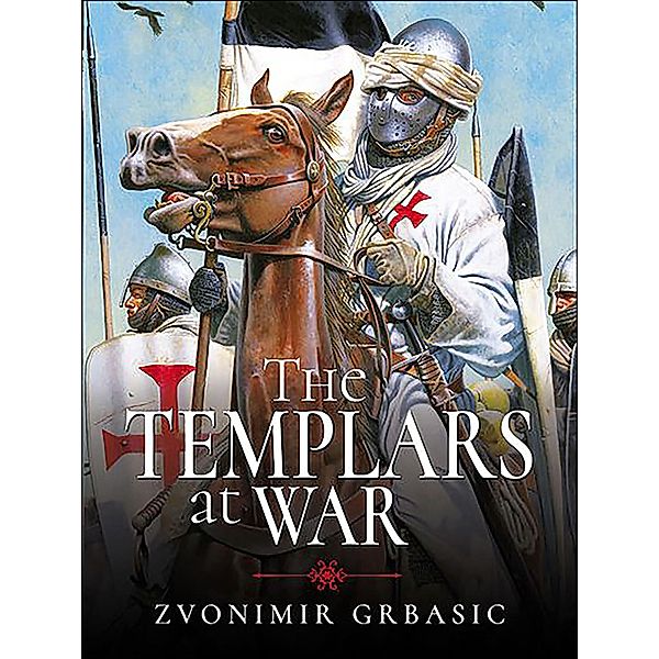 The Templars at War, Zvonimir Grbasic