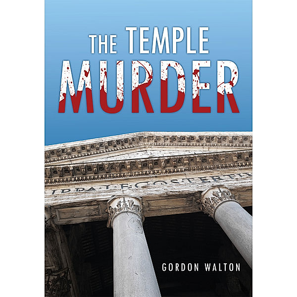 The Temple Murder, Gordon Walton