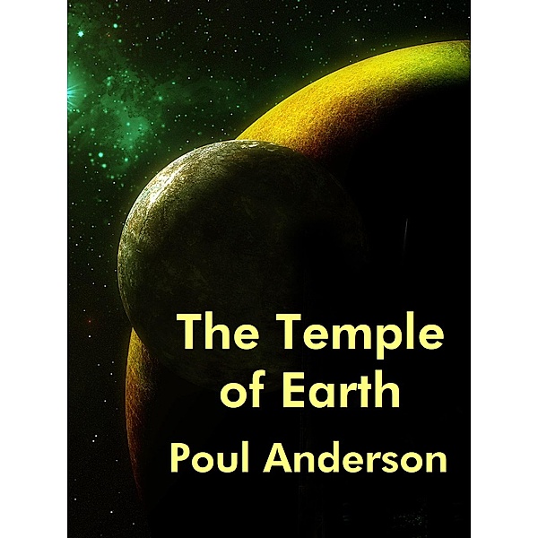 The Temple of Earth, Poul Anderson