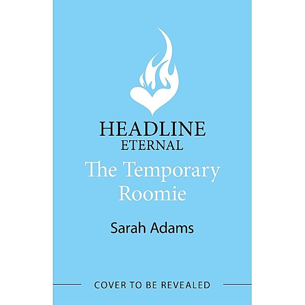 The Temporary Roomie / It Happened in Nashville Bd.2, Sarah Adams