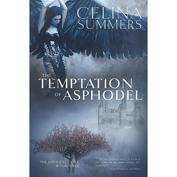 The Temptation of Asphodel (The Asphodel Cycle, #3) / The Asphodel Cycle, Celina Summers