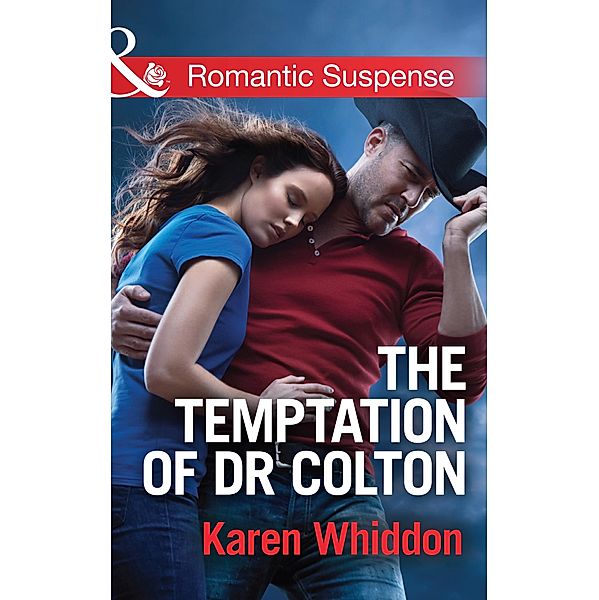 The Temptation Of Dr. Colton / The Coltons of Oklahoma Bd.3, Karen Whiddon
