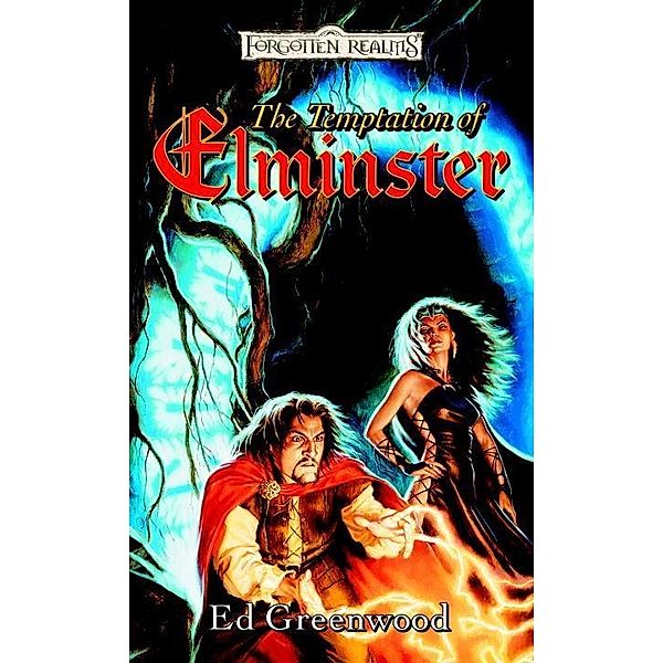 The Temptation of Elminster / The Elminster Series Bd.3, Ed Greenwood