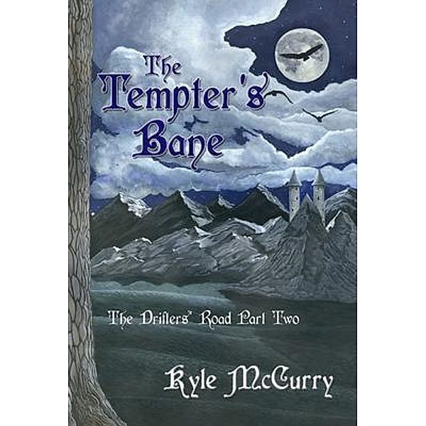 The Tempter's Bane / Atmosphere Press, Kyle McCurry