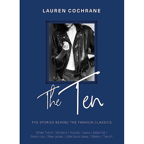 The Ten, Lauren Cochrane