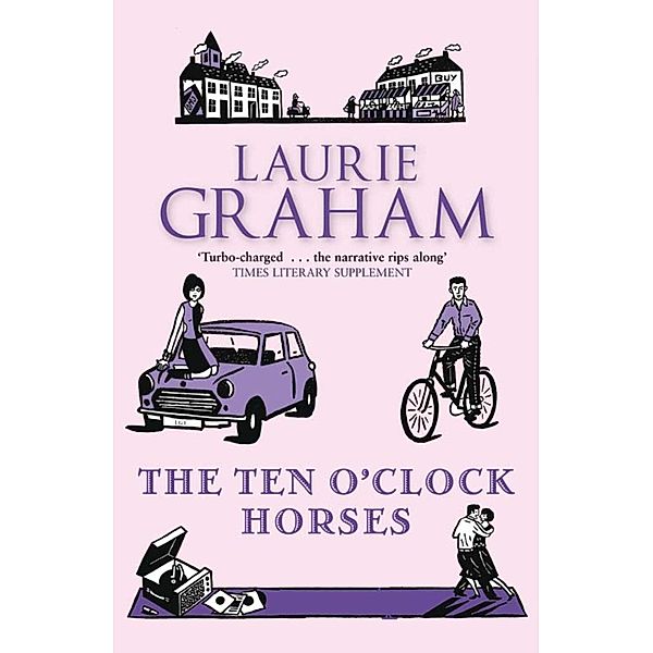 The Ten O'Clock Horses, Laurie Graham