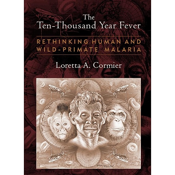 The Ten-Thousand Year Fever, Loretta A Cormier