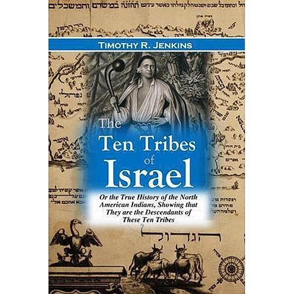 The Ten Tribes of Israel / Bookcrop, Timothy Jenkins