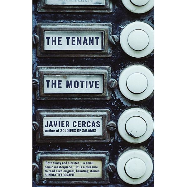 The Tenant and The Motive, Javier Cercas