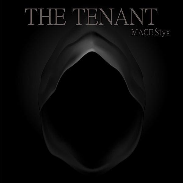 The Tenant (Grim Reaper Short Stories, #1) / Grim Reaper Short Stories, Mace Styx