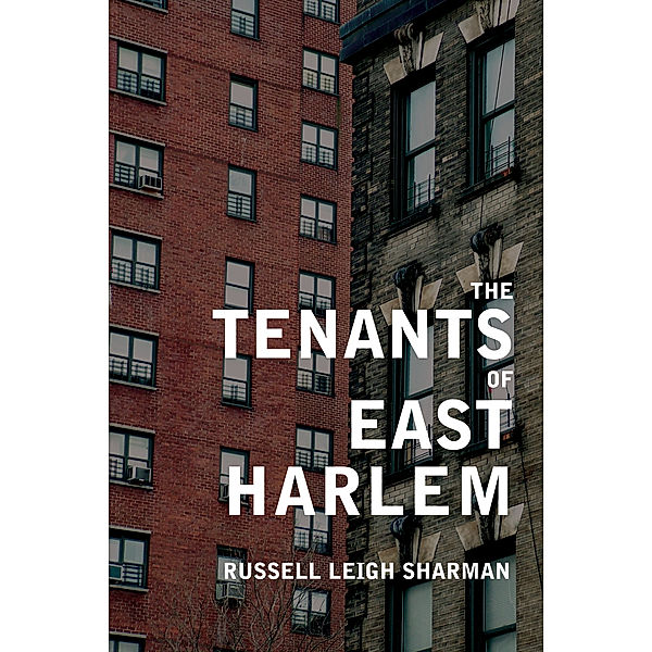 The Tenants of East Harlem, Russell Leigh Sharman