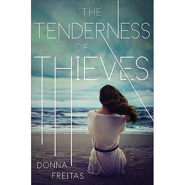 The Tenderness of Thieves, Donna Freitas