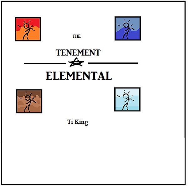 The Tenement Elemental, Ti King