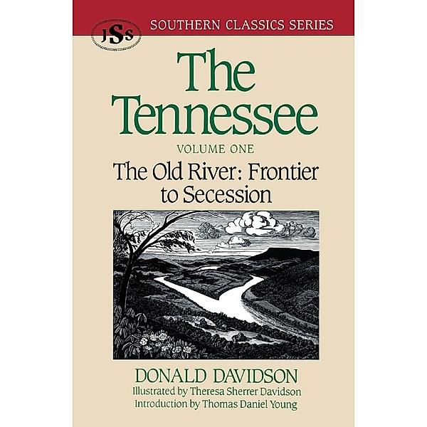 The Tennessee / Southern Classics Series Bd.Volume One, Donald Davidson