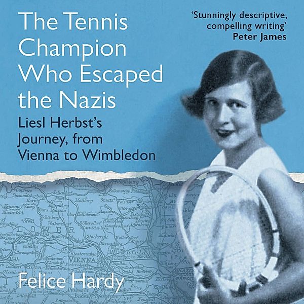 The Tennis Champion Who Escaped the Nazis, Felice Hardy