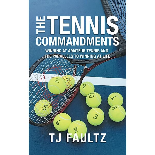 The Tennis Commandments, Tj Faultz