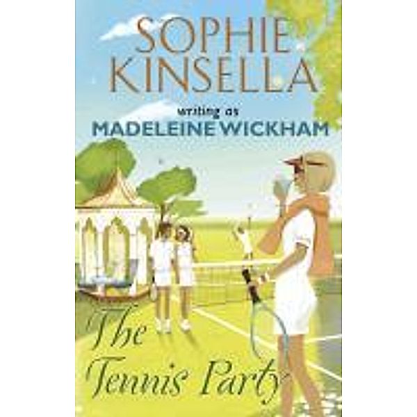 The Tennis Party, Madeleine Wickham