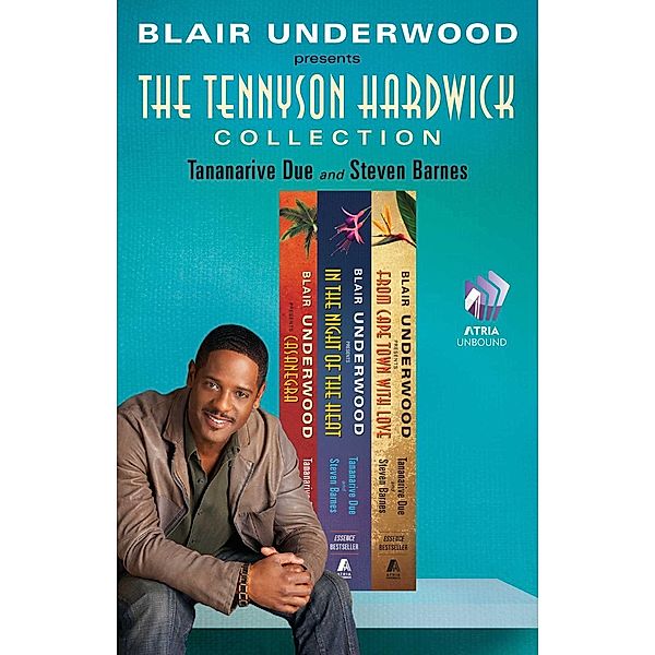 The Tennyson Hardwick Collection, Blair Underwood, Tananarive Due, Steven Barnes