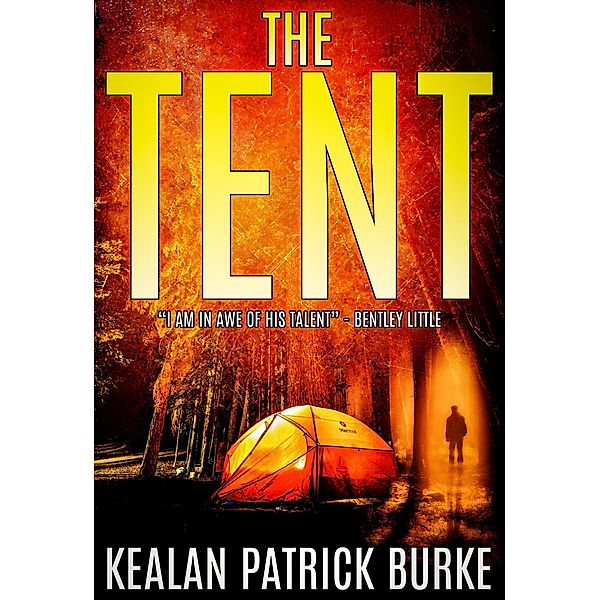 The Tent, Kealan Patrick Burke