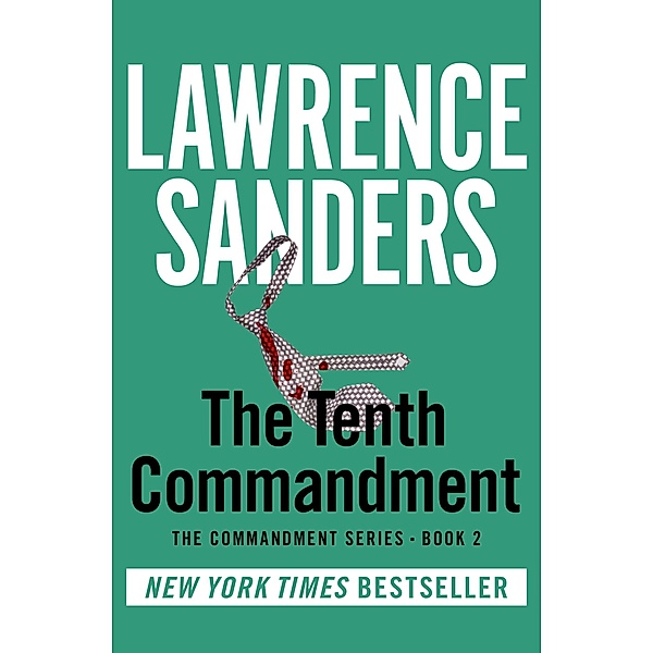 The Tenth Commandment / The Commandment Series, Lawrence Sanders