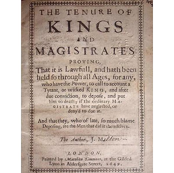 The Tenure of Kings and Magistrates / Vintage Books, John Milton