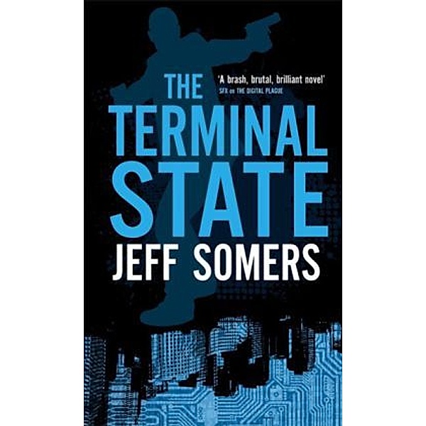 The Terminal State, Jeff Somers