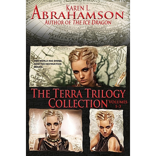 The Terra Trilogy Collection (The Cartographer Universe) / The Cartographer Universe, Karen L. Abrahamson