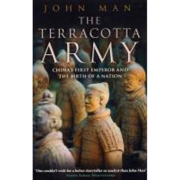 The Terracotta Army, John Man