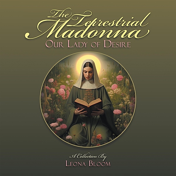 The Terrestrial Madonna, Leona Bloom