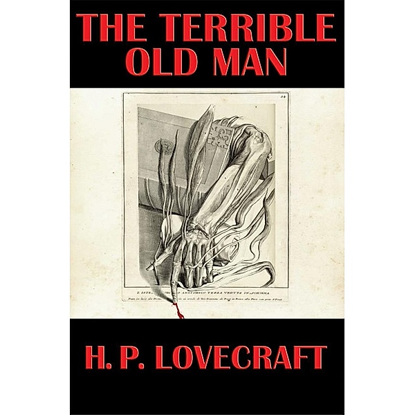 The Terrible Old Man / Wilder Publications, H. P. Lovecraft