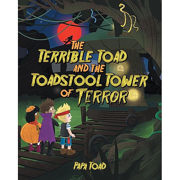 The Terrible Toad and the Toadstool Tower of Terror, Papa Toad