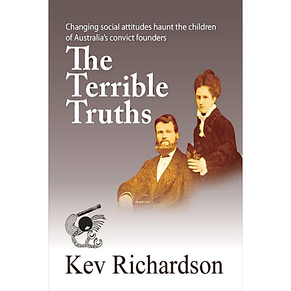 The Terrible Truths (The Letitia Munro Series, #3) / The Letitia Munro Series, Kev Richardson