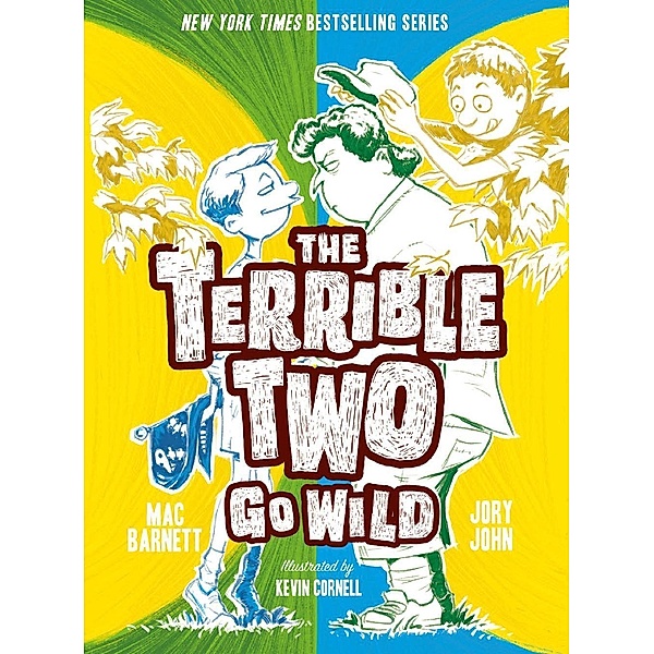 The Terrible Two Go Wild, Mac Barnett, Jory John