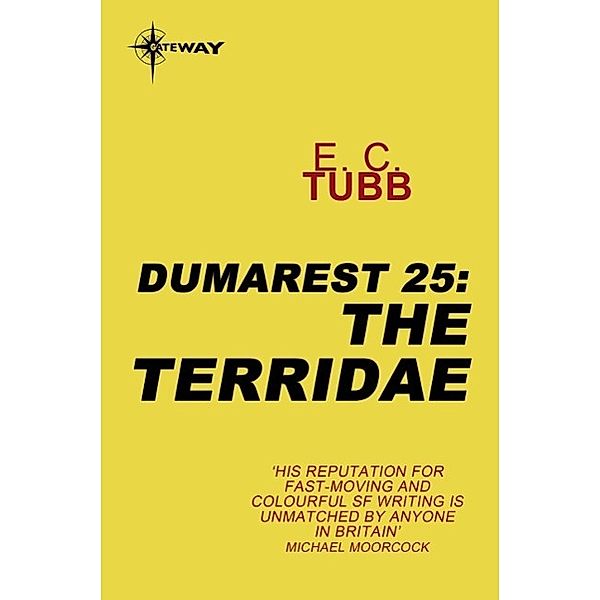 The Terridae / DUMAREST SAGA, E. C. Tubb