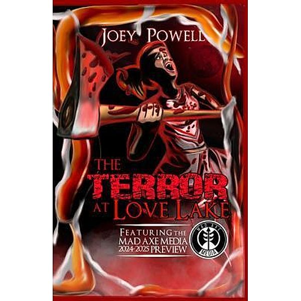 The Terror at Love Lake, Joey Powell