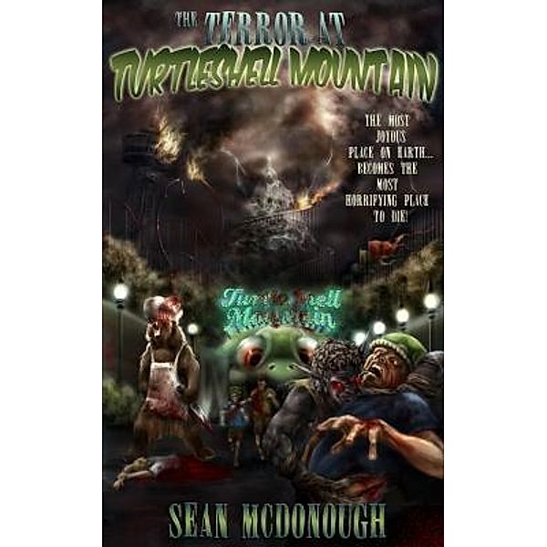 The Terror At Turtleshell Mountain / Sean McDonough, Sean McDonough